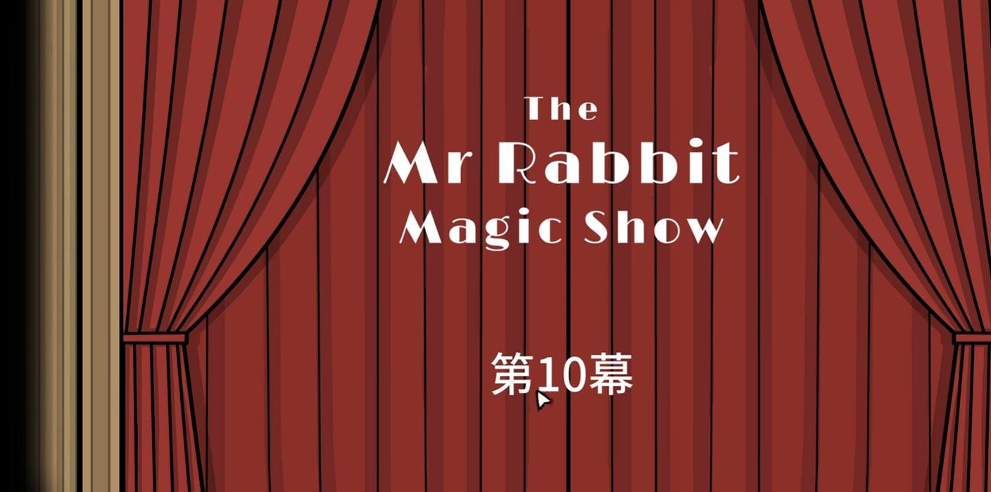 Analysis of Mr. Rabbit's Magic Show Introduction to the Game of Mr. Rabbit's Magic Show